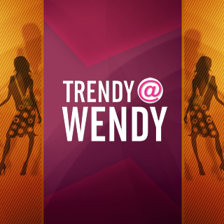 Trendy at Wendy